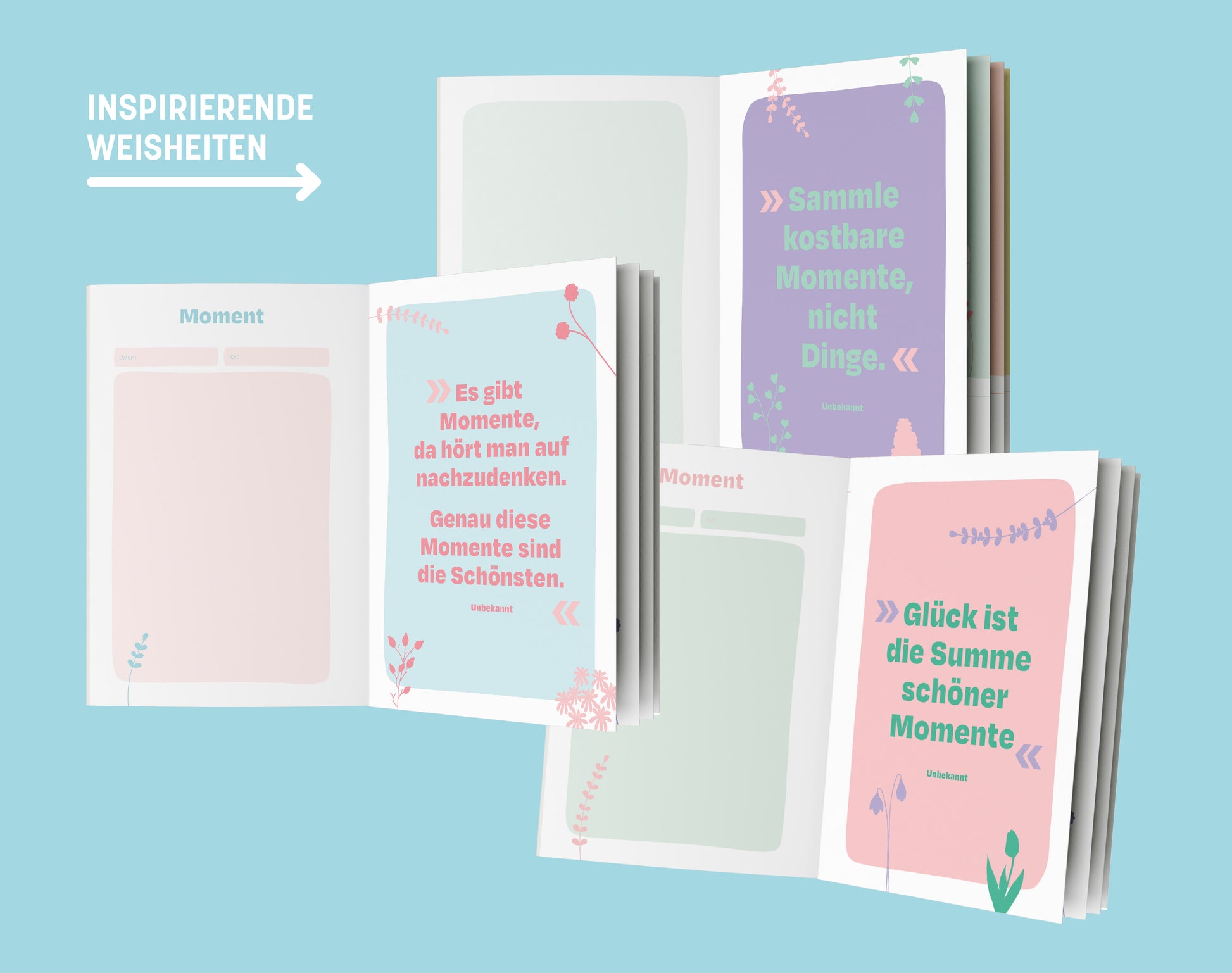 links eine Seite für große Momente, rechts eine Auswahl an inspirierenden Sprüchen